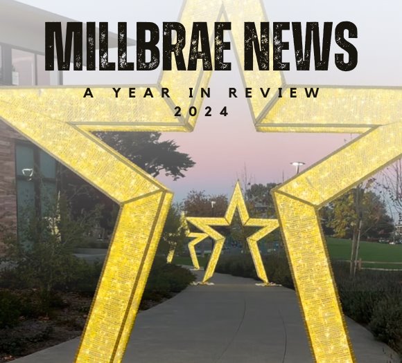 Millbrae News a Year in Review 2024